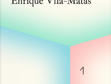 Cabinet d’amateur an oblique novel_Enrique VilaMatas